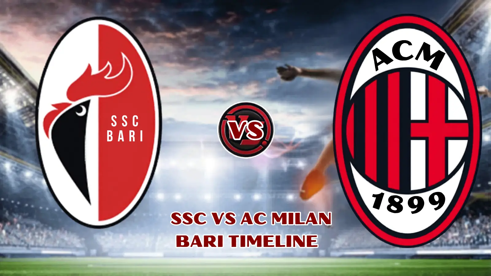 ac milan vs ssc bari timeline