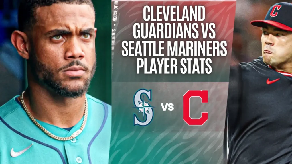 Cleveland Guardians vs Seattle Mariners Player Stats